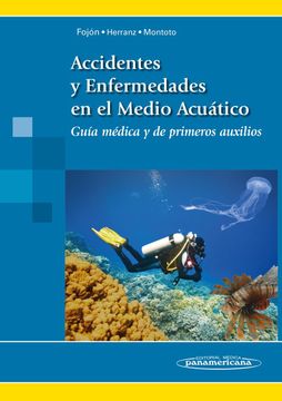 portada Accidentes y Enfermedades en el Medio Acuático: Guía Médica y de Primeros Auxilios (in Spanish)