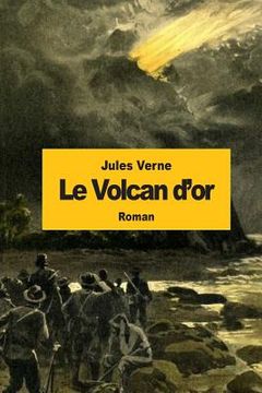 portada Le Volcan d'or (en Francés)