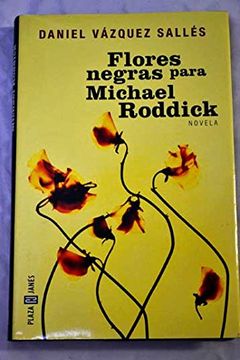 portada Flores Negras Para Michael Roddick (in Spanish)