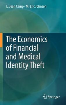 portada the economics of financial and medical identity theft (en Inglés)