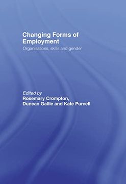 portada Changing Forms of Employment: Organizations, Skills and Gender (en Inglés)