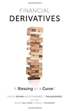 portada Financial Derivatives: A Blessing or a Curse? (en Inglés)