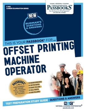portada Offset Printing Machine Operator (C-562): Passbooks Study Guide Volume 562 (en Inglés)