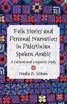 portada Folk Stories and Personal Narratives in Palestinian Spoken Arabic (en Inglés)