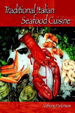 portada traditional italian seafood cuisine (en Inglés)