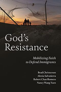 portada God's Resistance: Mobilizing Faith to Defend Immigrants (en Inglés)