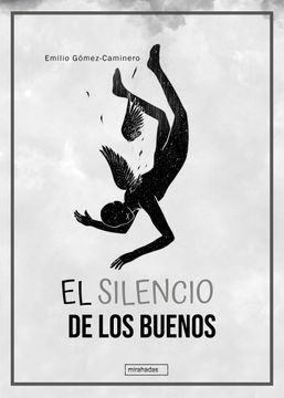 portada El Silencio de los Buenos (in Spanish)