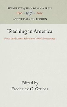 portada Teaching in America (Schoolmen's Week Proceedings) (en Inglés)