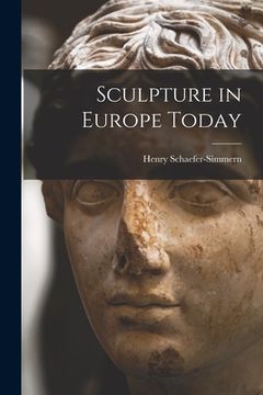 portada Sculpture in Europe Today (in English)