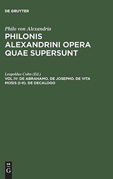 portada Philonis Alexandrini Opera Quae Supersunt, vol iv, de Abrahamo. De Josepho. De Vita Mosis (in Ancient Greek)