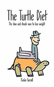 portada the turtle diet (en Inglés)