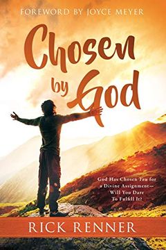 portada Chosen By God: God Has Chosen You for a Divine Assignment - Will You Dare To Fulfill It? (in English)