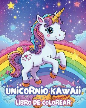 portada Unicornio Kawaii - Libro de Colorear: Libro de Colorear y Actividades de Unicornio