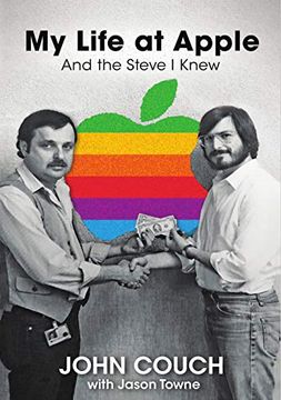 portada My Life at Apple: And the Steve i Knew (en Inglés)