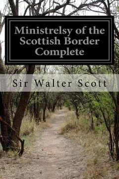portada Ministrelsy of the Scottish Border Complete (in English)