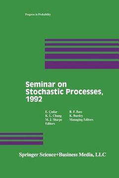 portada Seminar on Stochastic Processes, 1992 (en Inglés)