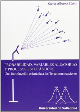 portada Probabilidad, Variables Aleatorias y Procesos Estocásticos: Una Introducción Orientada a las Telecomunicaciones