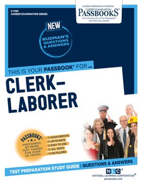 portada Clerk-Laborer (C-1190): Passbooks Study Guide Volume 1190 (en Inglés)