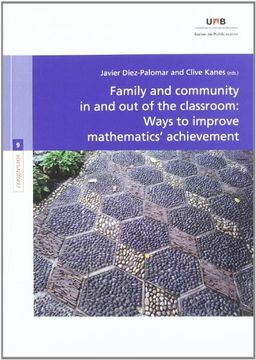portada Family and community in and out of the classroom: Ways to improve mathematics? achievement (Congressos) (in Spanish)