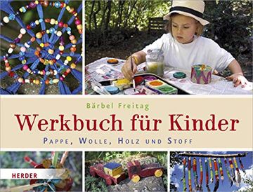 portada Pappe, Wolle, Holz und Stoff: Werkbuch für Kinder (en Alemán)