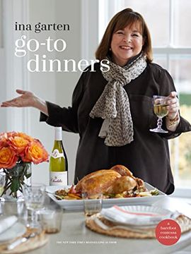 portada Go-To Dinners: A Barefoot Contessa Cookbook (en Inglés)