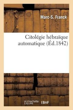 portada Citolégie Hébraïque Automatique (en Francés)