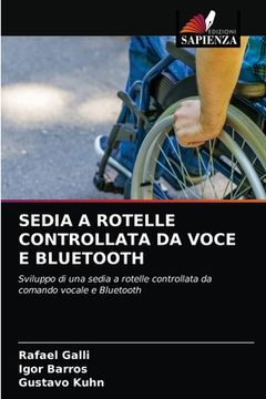 portada Sedia a Rotelle Controllata Da Voce E Bluetooth (en Italiano)