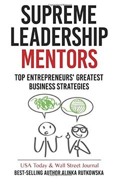 portada Supreme Leadership Mentors: Top Entrepreneurs' Greatest Business Strategies (en Inglés)