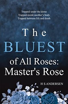 portada The Bluest of all Roses: Master's Rose (in English)