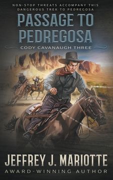 portada Passage To Pedregosa: A Classic Western (en Inglés)