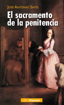 portada El Sacramento de la Penitencia (in Spanish)