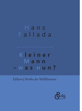 portada Kleiner Mann - was nun?: Gebundene Ausgabe