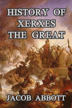 portada History of Xerxes the Great (en Inglés)