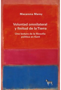 portada Voluntad omnilateral y finitud de la tierra (in Spanish)