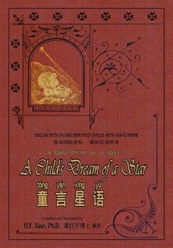 portada A Child's Dream of a Star (Simplified Chinese): 10 Hanyu Pinyin with IPA Paperback B&w