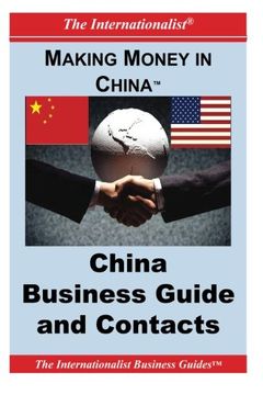 portada Making Money in China: China Business Guide and Contacts