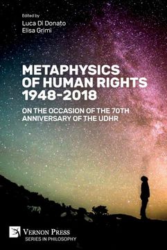 portada Metaphysics of Human Rights 1948-2018: On the Occasion of the 70Th Anniversary of the Udhr (Series in Philosophy) (en Inglés)