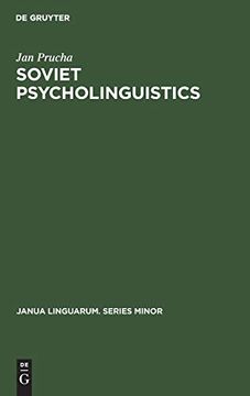 portada Soviet Psycholinguistics (Janua Linguarum. Series Minor) (en Inglés)