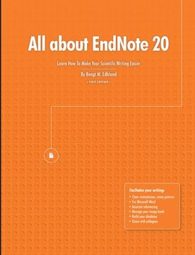 portada All about EndNote 20: Learn How To Make Your Scientific Writing Easier (in English)
