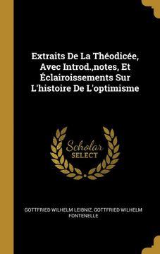 portada Extraits de la Théodicée, Avec Introd. ,Notes, et Éclairoissements sur L'histoire de L'optimisme 