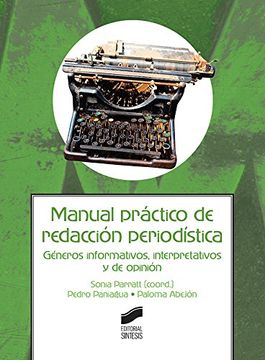 portada Manual Práctico de Redacción Periodística: 4 (Ciencias de la Información y la Comunicación) (in Spanish)