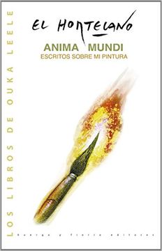 portada Anima Mundi: Escritos Sobre mi Pintura (in Spanish)