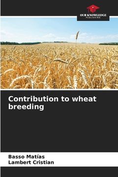 portada Contribution to wheat breeding (en Inglés)