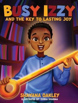 portada Busy Izzy and the Key to Lasting Joy (in English)