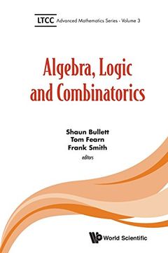 portada Algebra, Logic and Combinatorics (Ltcc Advanced Mathematics) 