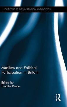 portada Muslims and Political Participation in Britain (Routledge Studies in Religion and Politics) (en Inglés)