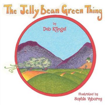 portada The Jelly Bean Green Thing (en Inglés)