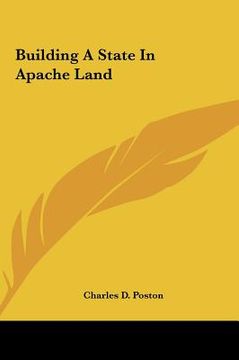 portada building a state in apache land (en Inglés)