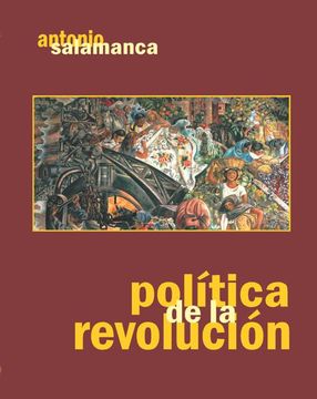 portada Política de la revolución (in Spanish)