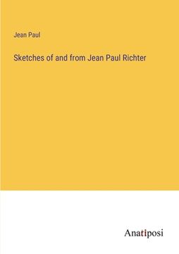 portada Sketches of and from Jean Paul Richter